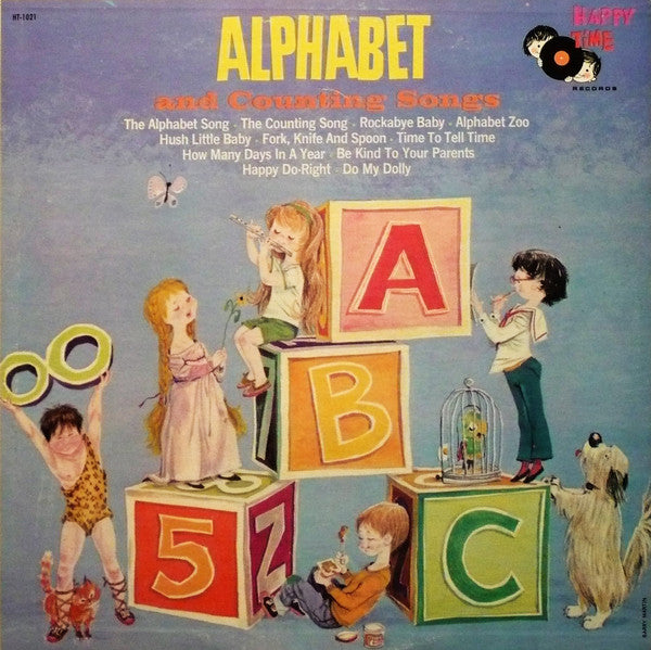 Happy Time Chorus – Alphabet & Counting Songs 198Children's Style: Educational (Vinyl)