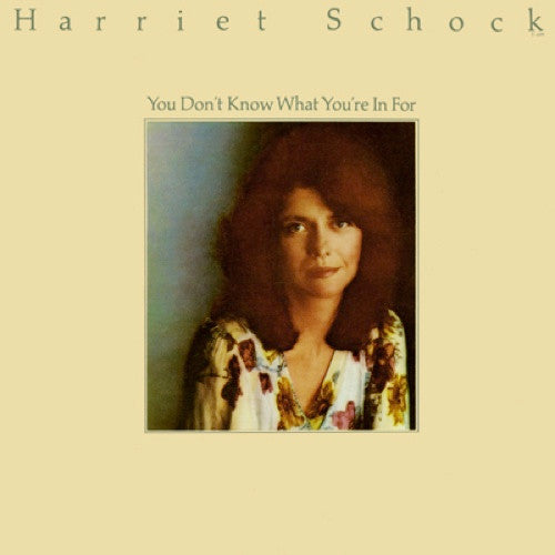 Harriet Schock – You Don't Know What You're In For -1976- Rock & Pop (vinyl)