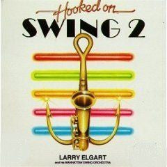 Larry Elgart – Hooked on Swing 2 – 1983 – Swing / Big Band / Jazz Mint Vinyl