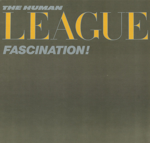 Human League - Fascination-1983 Synth-pop (vinyl)