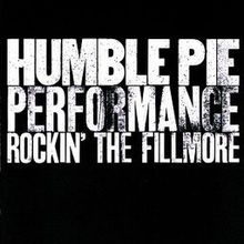 Humble Pie - Performance Rockin' The Fillmore Double Album -Rock, Funk / Soul (vinyl) NOTE VINYL CONDITION