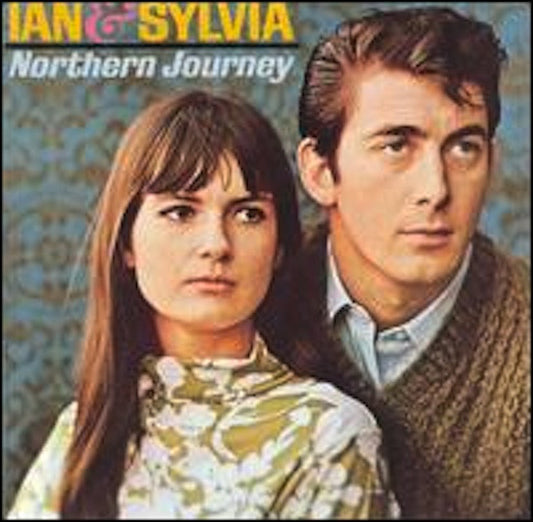 Ian & Sylvia ‎ Northern Journey -1964 -  Folk, World, & Country (vinyl)