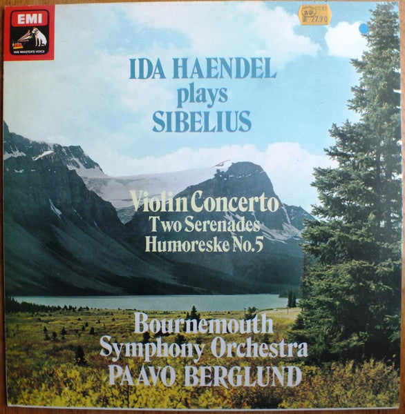 Ida Haendel Plays Sibelius*, Bournemouth Symphony Orchestra, Paavo Berglund – Violin Concerto / Two Serenades / Humoreske No.5 Vinyl