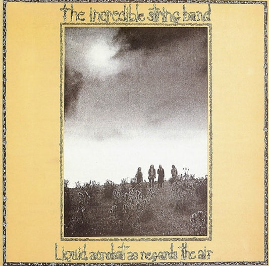 Incredible String Band ‎– Liquid Acrobat As Regards The Air -1972 Folk Rock (vinyl)