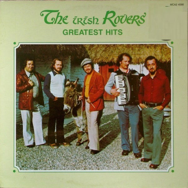 The Irish Rovers: Greatest Hits 2 Lps- 1974 -  Folk, World, & Country , Celtic, Folk (vinyl)