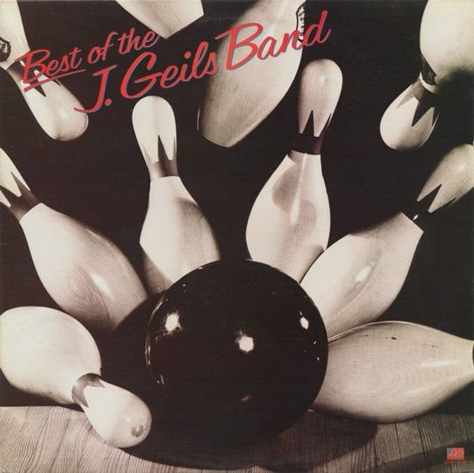 J. Geils Band  The Best Of  -1979 Pop Rock , Classic Rock ( Clearance vinyl )