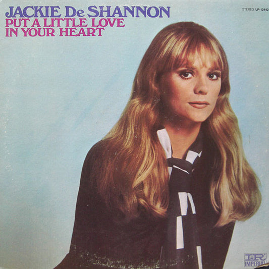 Jackie DeShannon – Put A Little Love In Your Heart - 1969 - Rock, Pop Style: Ballad (vinyl)
