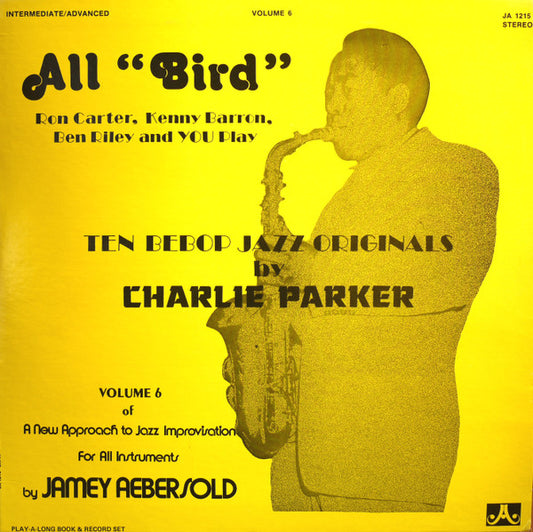 Jamey Aebersold – All "Bird" - 1978-Jazz,Bop,Education (Vinyl) Mint