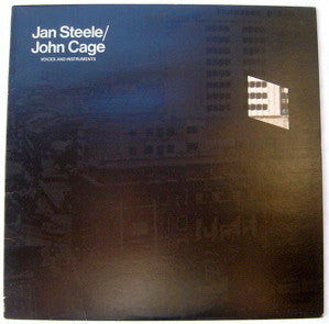 Jan Steele / John Cage – Voices And Instruments - 1976-Classical ,Contemporary, Avantgarde (UK Import Vinyl)