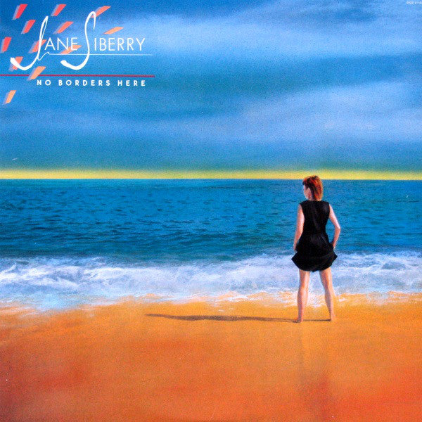 Jane Siberry – No Borders Here – 1984 – Art Pop / New Wave / Experimental