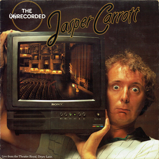 Jasper Carrott – The Unrecorded Jasper Carrott - 1979-	Non-Music Style: Comedy  ( UK Import Vinyl)
