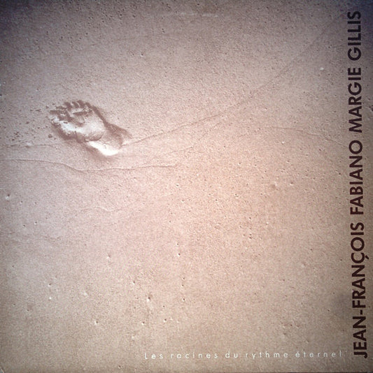Jean-François Fabiano, Margie Gillis ‎– Les Racines Du Rythme Eternel- Pop ( rare Vinyl) New Sealed