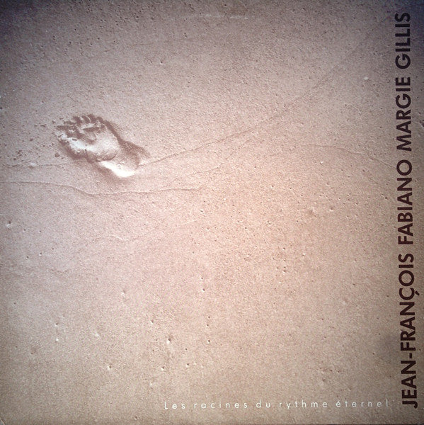 Jean-François Fabiano, Margie Gillis ‎– Les Racines Du Rythme Eternel- Pop ( rare Vinyl) New Sealed