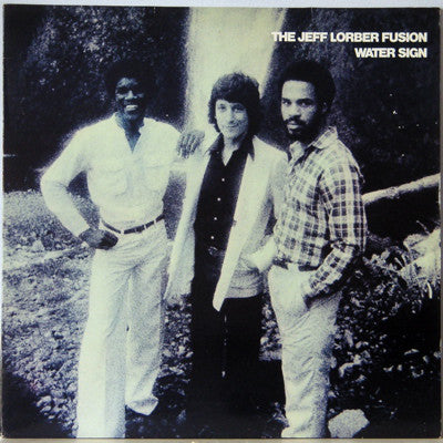 Jeff Lorber Fusion ‎– Water Sign -1979- Jazz , Funk (vinyl)