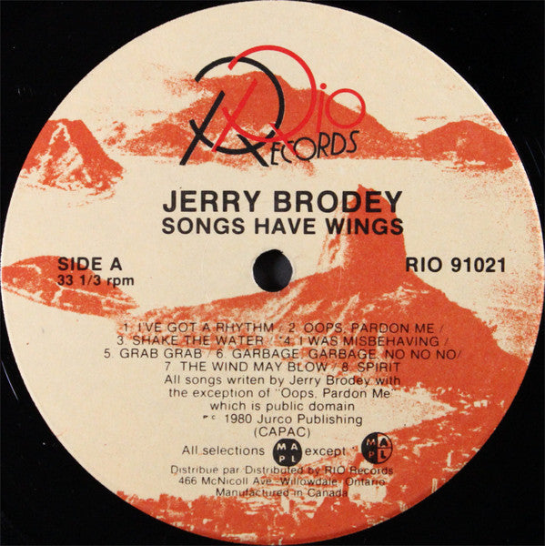 Jerry Brodey – Songs Have Wings 1980 Genre: Pop, Children's Style: Vocal (clearance vinyl ) BARGAIN BIN