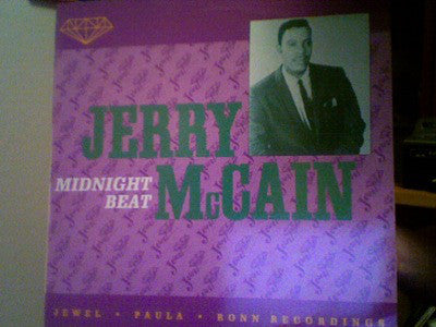 Jerry McCain ‎– Midnight Beat (Jewel, Paula, Ronn Recordings) 1987- Rock & Roll, Rhythm & Blues, Harmonica Blues (UK Import Vinyl)