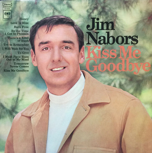 Jim Nabors – Kiss Me Goodbye 1968-	Easy Listening (Vinyl)
