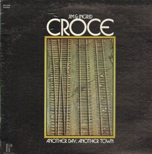 Jim & Ingrid Croce – Another Day, Another Town - 1974-Pop, Folk, World, & Country (Vinyl)