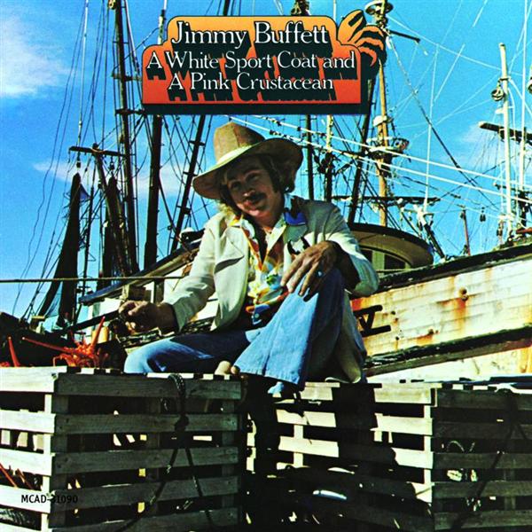 Jimmy Buffett ‎– A White Sport Coat And A Pink Crustacean -1980-Country Rock (vinyl)