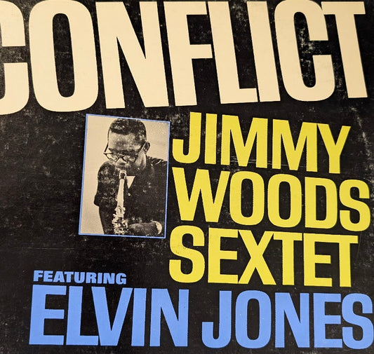 Jimmy Woods Sextet Featuring Elvin Jones – Conflict 1963-Jazz Style: Post Bop (Very Rare Vinyl)
