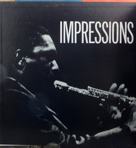John Coltrane – Impressions 1963-Free Jazz, Post Bop, Modal ( Very Rare Vinyl )
