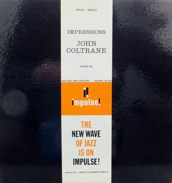 John Coltrane – Impressions 1963-Free Jazz, Post Bop, Modal ( Very Rare Vinyl )