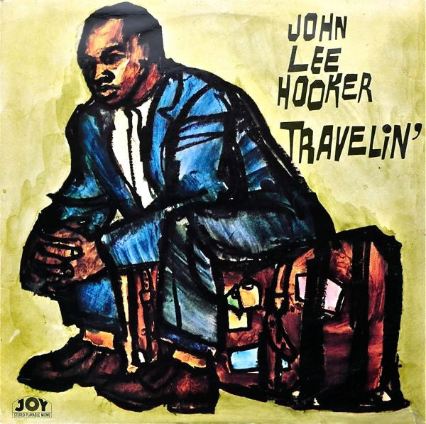 John Lee Hooker – Travelin' (Blues, Vinyl LP) JOYS 129