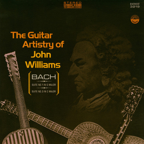 John Williams  Bach, Johann Sebastian Bach – The Guitar Artistry Of John Williams The Guitar Artistry Of John Williams: Bach Suites No. 1 In G Major · Suite No. 3 In C Major- 1968 Classical Style: Baroque (Mint Vinyl))
