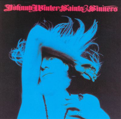 Johnny Winter ‎– Saints & Sinners - 1974 Blues Rock (vinyl)