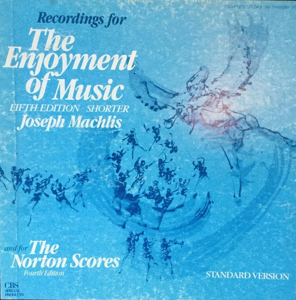 Joseph Machlis – Recordings For The Enjoyment Of Music Fourth Edition And For The Norton Scores