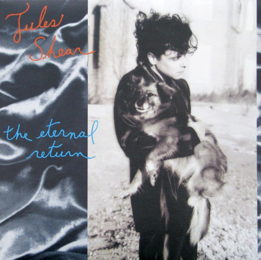 Jules Shear ‎– The Eternal Return -1985- New Wave, Pop Rock, Synth-pop (vinyl)