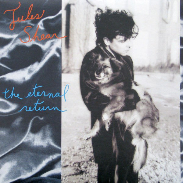 Jules Shear ‎– The Eternal Return -1985- New Wave, Pop Rock, Synth-pop (vinyl)