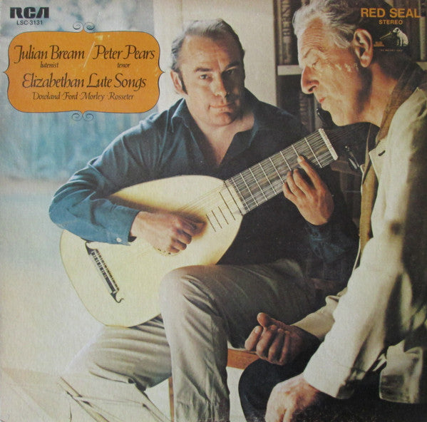 Julian Bream / Peter Pears - Dowland • Ford • Morley • Rosseter – Elizabethan Lute Songs - 1970-Classical Style: Renaissance (Vinyl) NM