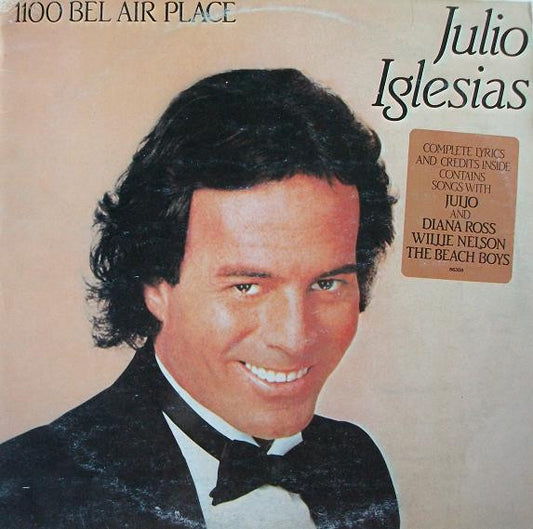Julio Iglesias – 1100 Bel Air Place - 1984-Vocal, Ballad (Vinyl) Mint