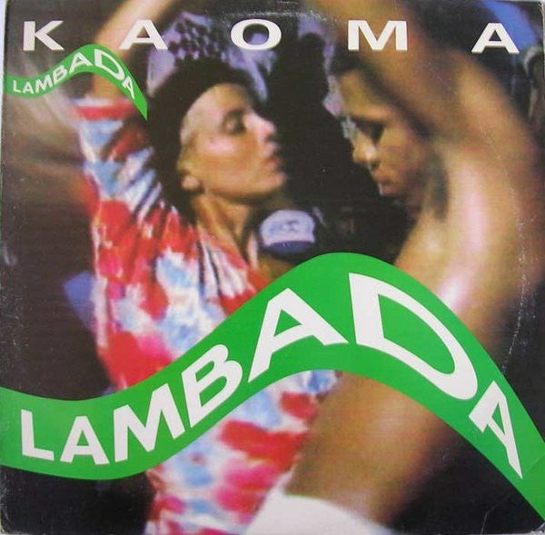 Kaoma – Lambada Latin Style: Lambada - 1989-Vinyl, 12", 33 ⅓ RPM, Single