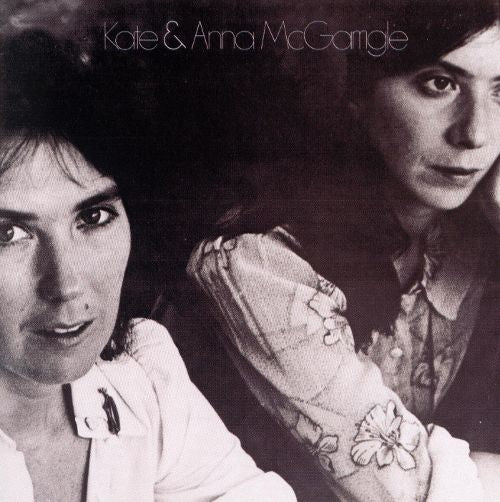 Kate & Anna McGarrigle ‎– Kate & Anna McGarrigle - 1975- Folk (vinyl)