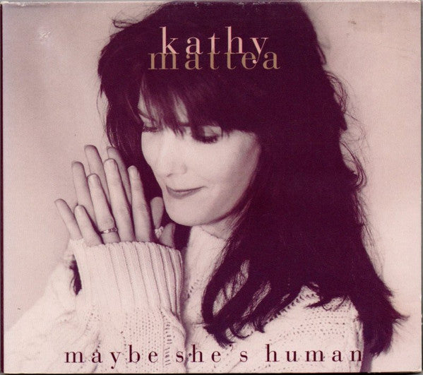 Kathy Mattea – Maybe She's Human 1994 Folk, World, & Country CD Promo