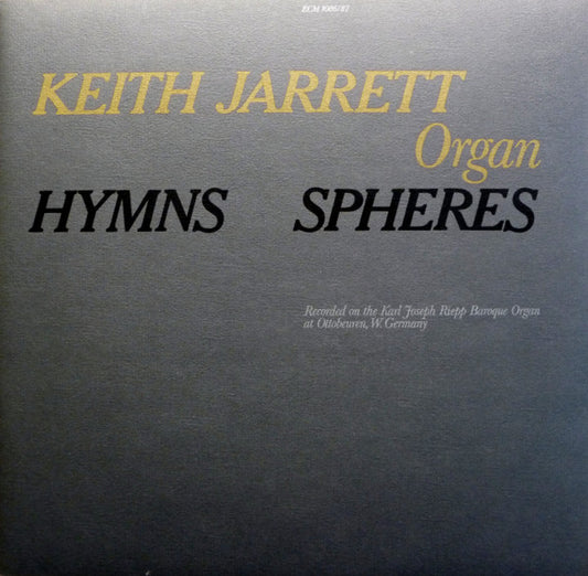 Keith Jarrett – Hymns Spheres - 2 lps- 1976-	Jazz, Classical Style: Free Improvisation (Vinyl) Mint Copy
