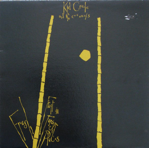 Kid Creole And The Coconuts ‎– Fresh Fruit In Foreign Places - 1981  Reggae, Funk / Soul (vinyl)