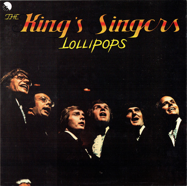 King's Singers ‎– Lollipops -1975 Pop (UK Vinyl)