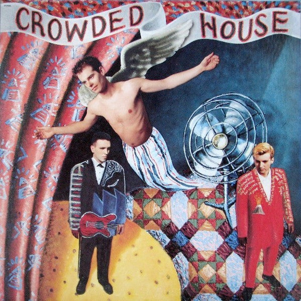 Crowded House – Crowded House – 1986 – Pop Rock / Synth-pop (vinyl lp)
