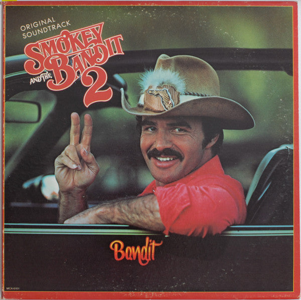 Various – Smokey And The Bandit 2 (Original Soundtrack) – 1980 – Soundtrack / Country Rock / Country (vinyl lp)