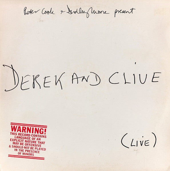 Peter Cook & Dudley Moore, Derek & Clive – (Live) – 1976 – Comedy / Spoken Word (vinyl lp)