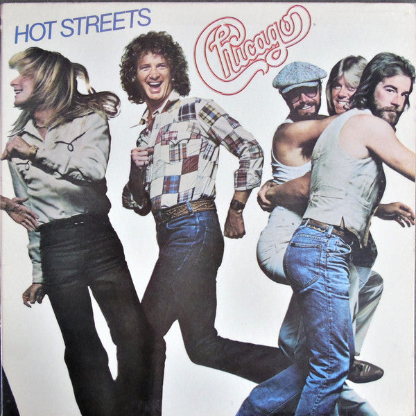 Chicago – Hot Streets – 1978 – Pop Rock / Soft Rock (vinyl lp)