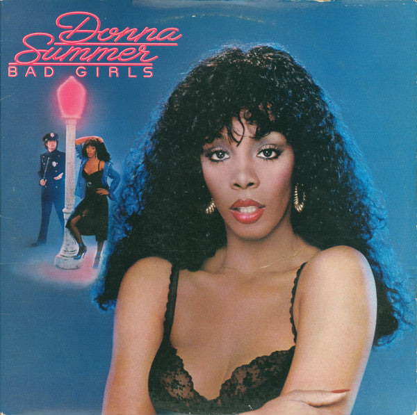 Donna Summer – Bad Girls – 1979 – Synth-pop / Disco (vinyl lp)