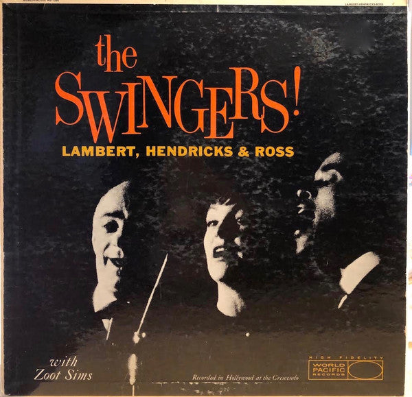 Lambert, Hendricks & Ross With Zoot Sims – The Swingers ! 1959- Jazz Style: Bop, Vocal (Very Rare Vinyl)