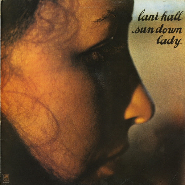 Lani Hall – Sun Down Lady  1972 Genre: Funk / Soul, Pop, Rock (vinyl)