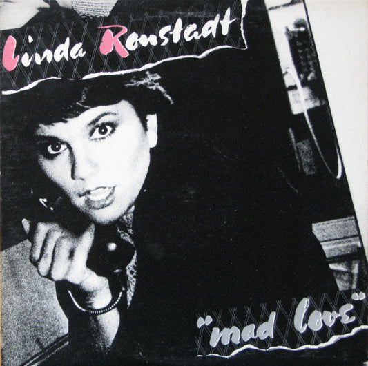 Linda Ronstadt – Mad Love – 1980 – New Wave / Rock