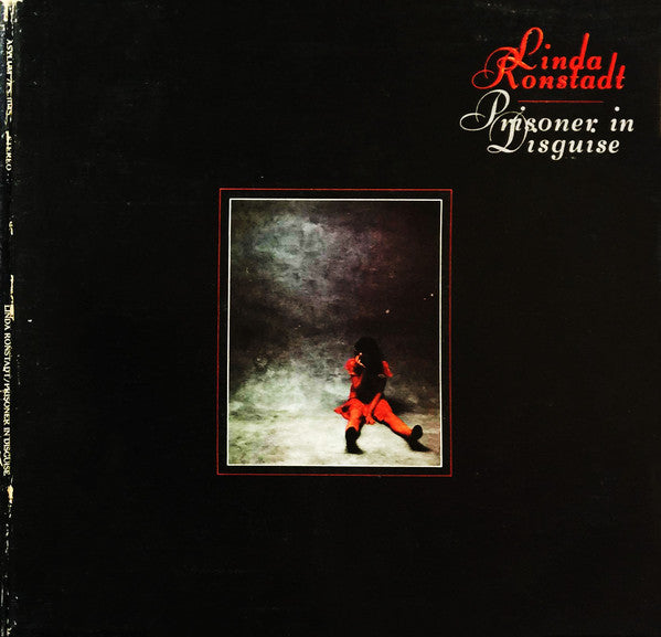 Linda Ronstadt ‎– Prisoner In Disguise -1975-  Country Rock, Soft Rock (Vinyl)