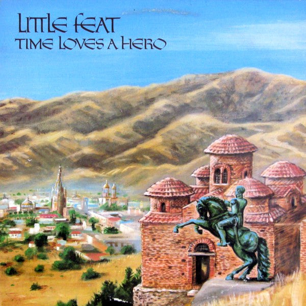 Little Feat – Time Loves A Hero -  1979-Blues Rock, Southern Rock, Rhythm & Blues, Bayou Funk, (VInyl)